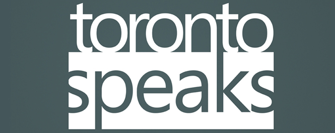 Toronto Speaks